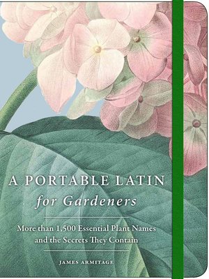 cover image of A Portable Latin for Gardeners
